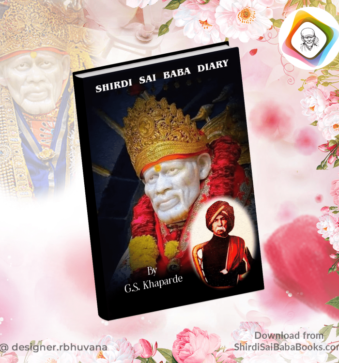 Shirdi Sai Baba Diary by Shri G.S. Khaparde